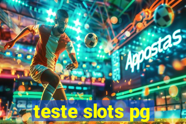 teste slots pg